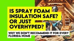Is Spray Foam Insulation Safe