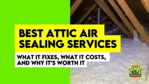 Attic Air Sealing Service