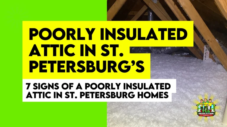 Poorly Insulated Attic in St. Petersburg