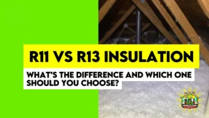 R11 vs R13 Insulation